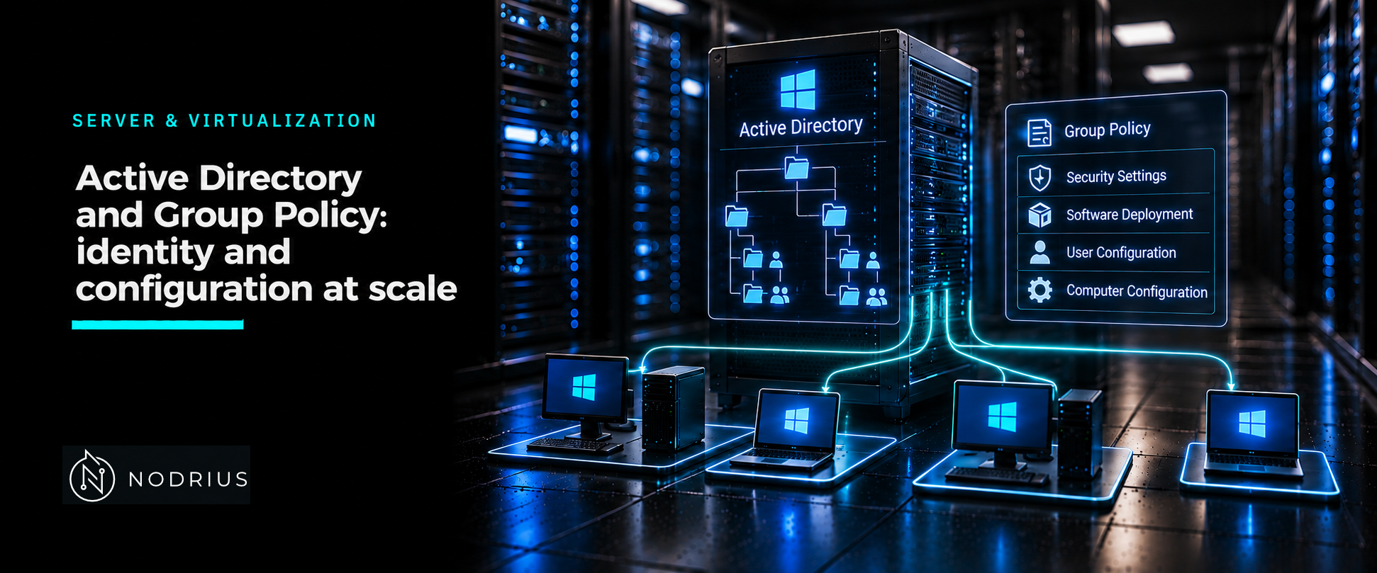 Article cover: Active Directory and Group Policy: identity and configuration at scale